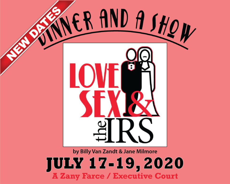 Visit Nh Love Sex And The Irs Dinner Theatre